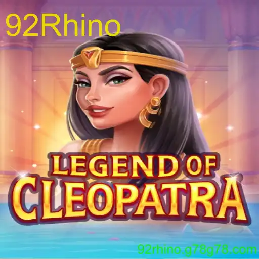 LegendOfCleopatra: Embark on a Mystical Journey with 92Rhino